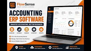 FlowSense Accounting ERP Software |Smarter Accounting for Better Business |All in one Accounting ERP
