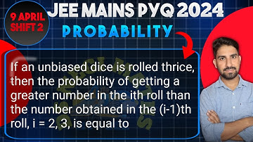 If an unbiased dice is rolled thrice, then the probability of getting a greater number in the ith ..