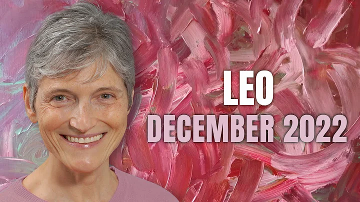 Leo December 2022 Astrology Horoscope Forecast