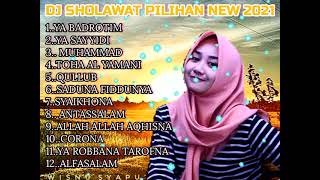 DJ sholawat Pilihan 2021🌞♥️🌞