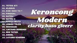 KERONCONG MODERN TERBARU || TANPA IKLAN || TETEG ATI || KLEBUS || KOK ISOH YO