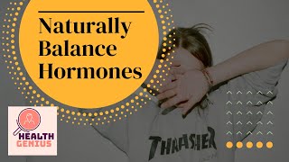 FOODS that BALANCE HORMONES NATURALLY (in women) #balancehormones #hormones #hormonebalance