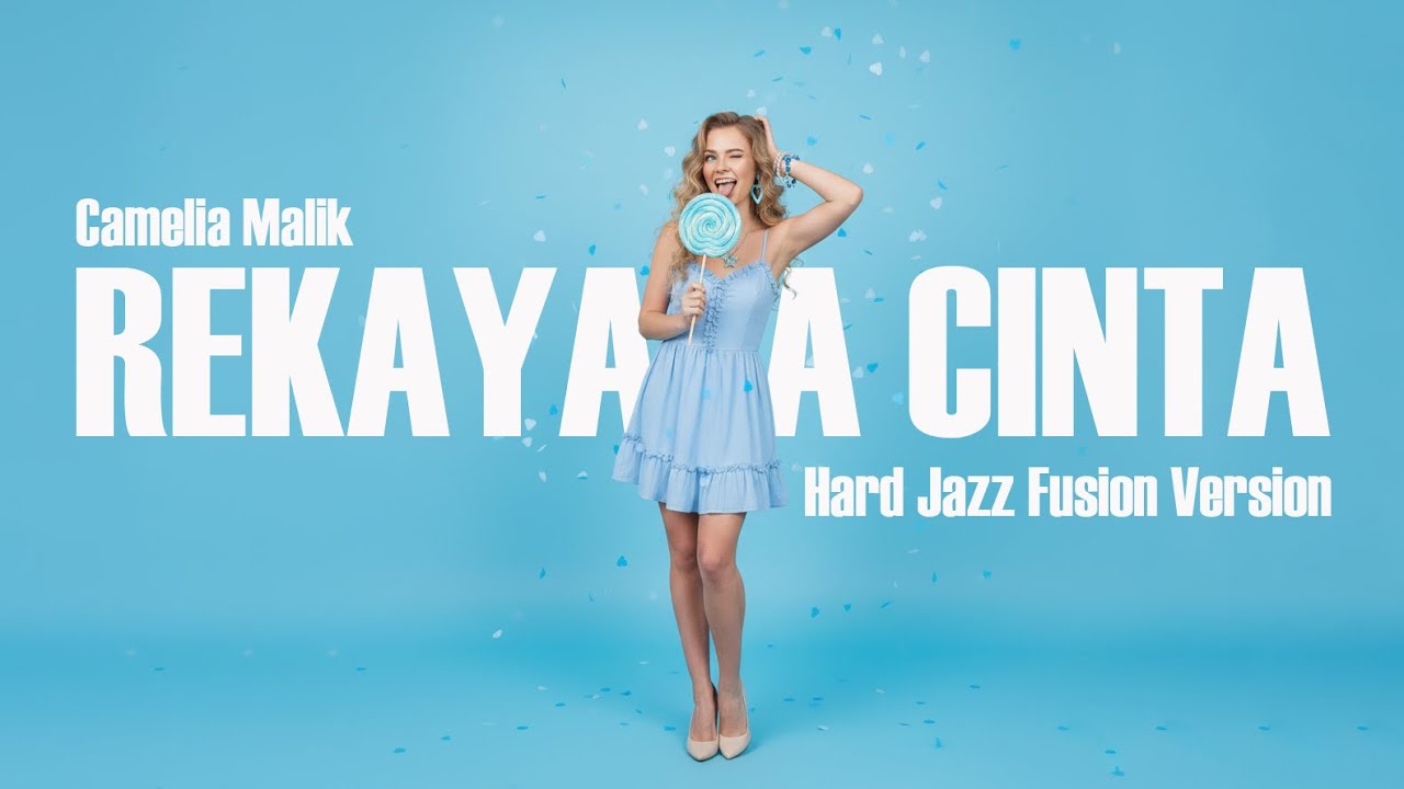 REKAYASA CINTA - CAMELIA MALIK [ HARD JAZZ FUSION COVER ]