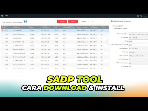 Cara Download dan Install SADP Tool Hikvision