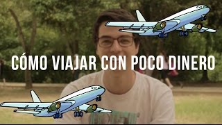 Cómo viajar con poco dinero - Santo Robot