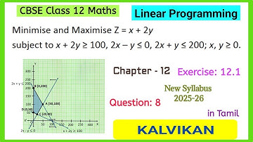 Cbse Class 12 Chapter 12 Linear Programming Minimise and Maximise Ex 12.1 Q 8 in Tamil by Kalvikan
