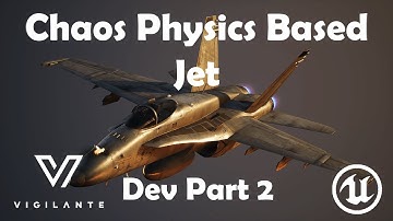 Chaos Physics Based Jet Update and New HUD Part 2 UE5 DEV LOG