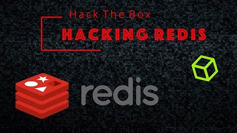 Hacking Redis | Hack The Box Redeemer