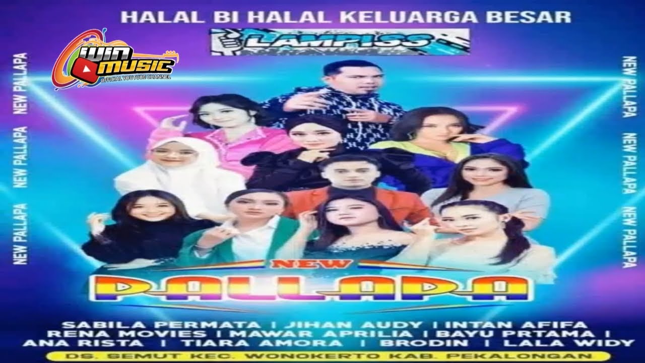NEW PALLAPA 2023 TERBARU || live halal bi halal keluarga besar LAMPISS wonokerto pekalongan