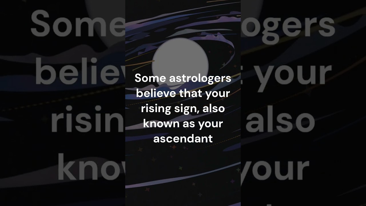 Did you know about this rising sign fact?  