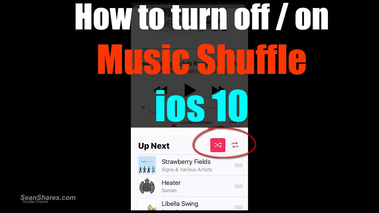how-to-shuffle-music-on-ios-10-youtube