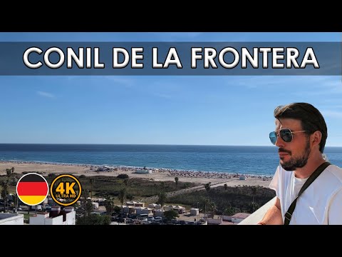 Conil de la Frontera - Mehr als nur eine Reise wert. Costa de la Luz [4K/DE]