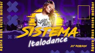Megamix Sistema Italo Dance - 2K22