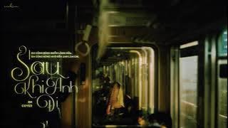 [Vietsub] Sau Khi Anh Đi (我走后) - en