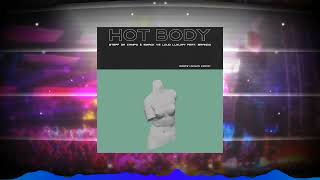 Steff Da Campo &amp; SMACK vs Loud Luxury feat. brando - Hot Body (Andrew Ushakov Mashup)