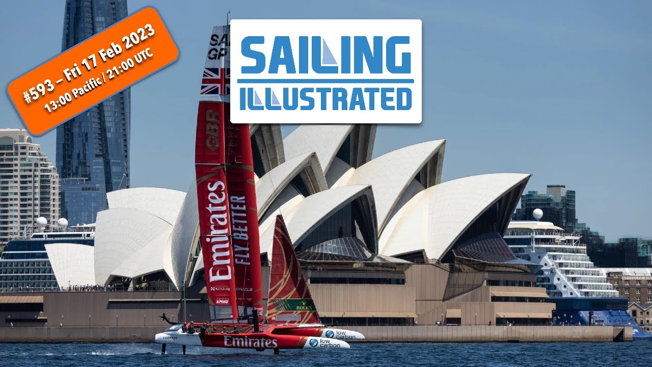 SI #593 — SailGP news galore, and KPMG AUS Grand Prix preview