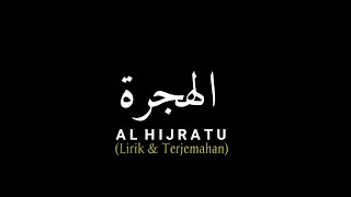 AL HIJROTU LIRIK DAN TERJEMAHAN Cover by Dickyariya viral tiktok