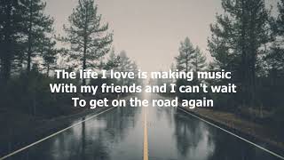 On The Road Again by Willie Nelson - 1980 (with lyrics)