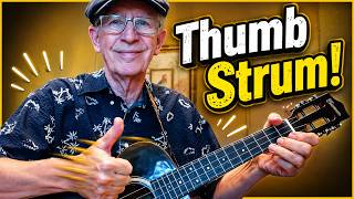Ukulele Thumb Strum and a Cool Variation.  Inspired by Ukulele Mike.