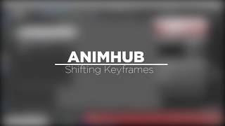 Animhub - Easy keyframe shifting