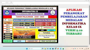 APLIKASI PERANGKAT INFORMATIKA KELAS 9 PEMBELAJARAN MENDALAM TP 2025-2026 VERSI 5.10