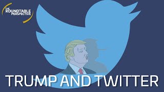 Trump And Twitter - The Roundtable Perspective 401 Wguest Yu Ouyang