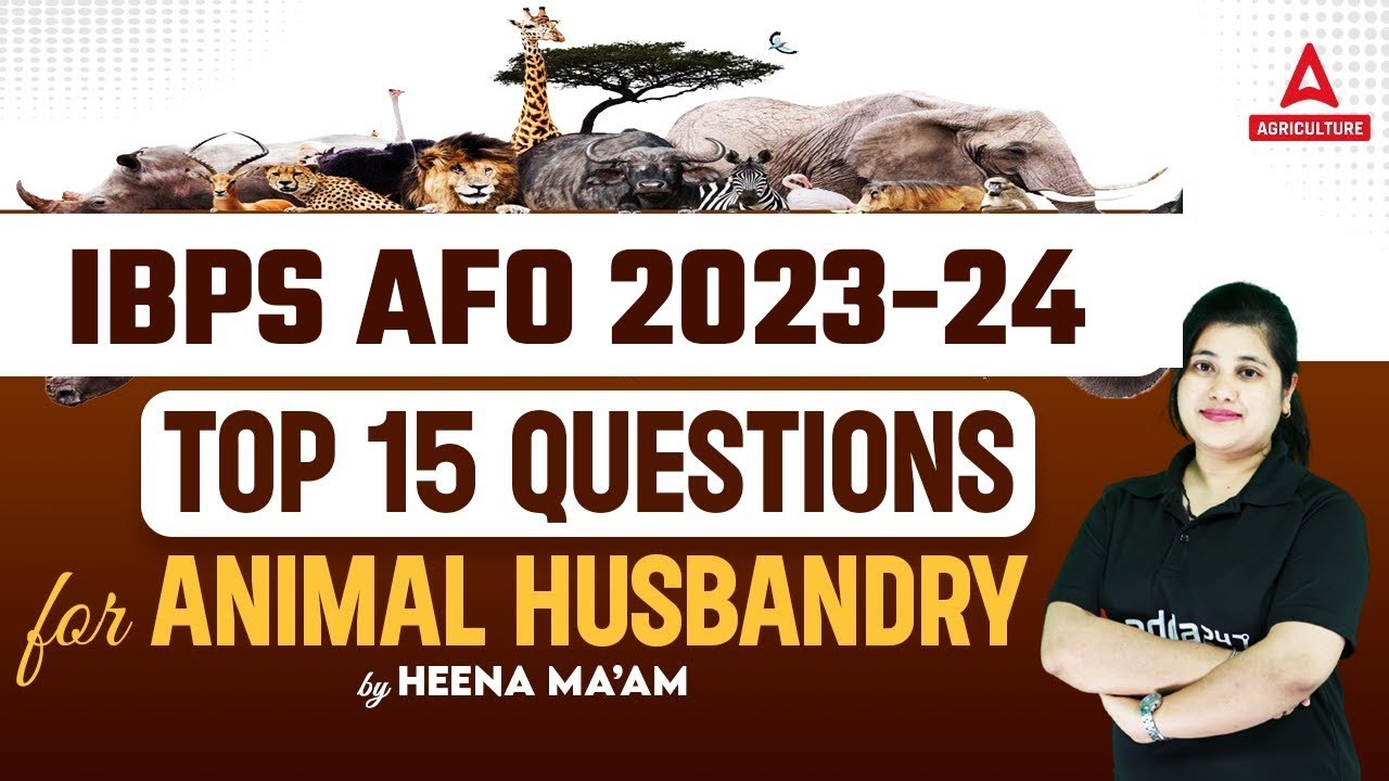 Top 15 Questions on Animal Husbandry for IBPS AFO Exam Animal