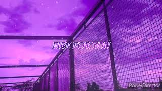 CANNONS - FIRE FOR YOU