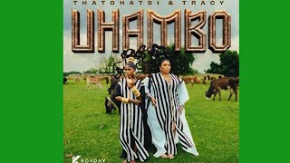Thatohatsi U0026 Tracy  Esandleni oficial  Feat Shaunmusiq 