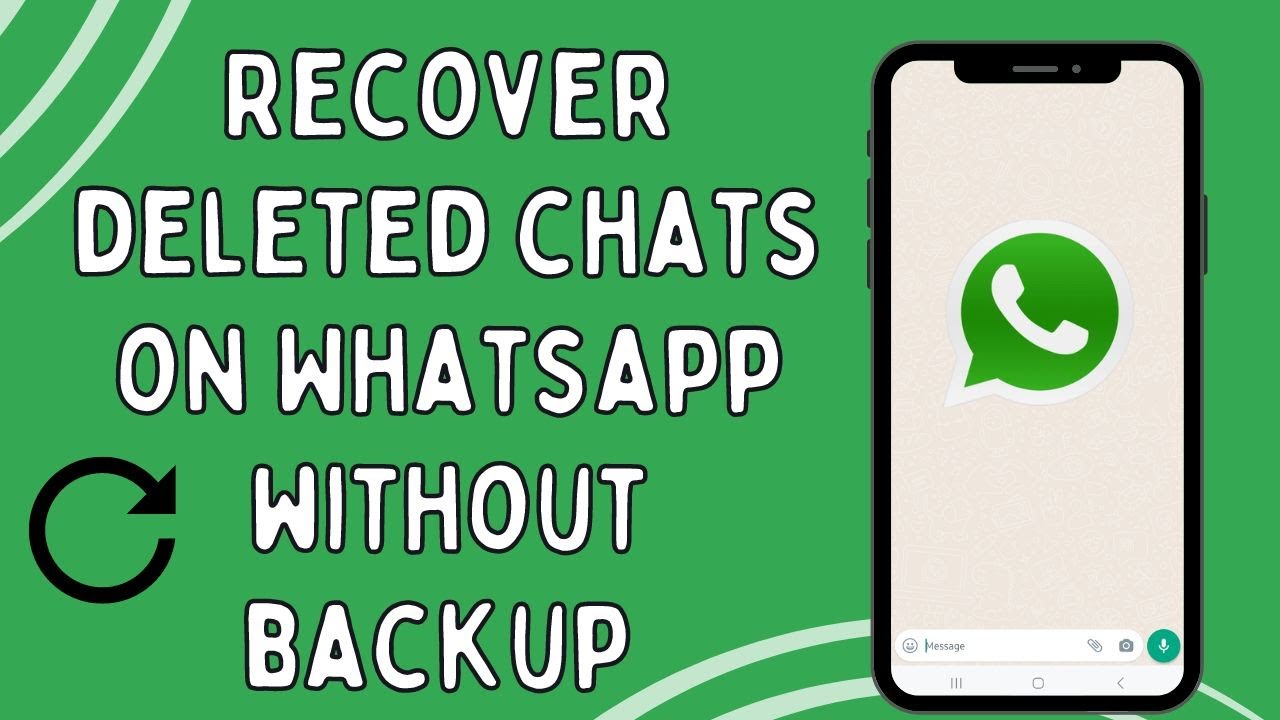 How To Recover Deleted Chats On WhatsApp Without Backup Recover Old how-to-recover-deleted-chats-on-whatsapp-without-backup-recover-old