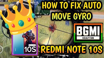 🔥How to Fix Auto Move Gyro on Redmi Note 10S Gyro Fix kaise Kare Redmi Phone Mein