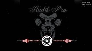 Hudik PRO - Turkce Remix (Ay yuzlim) ❤️