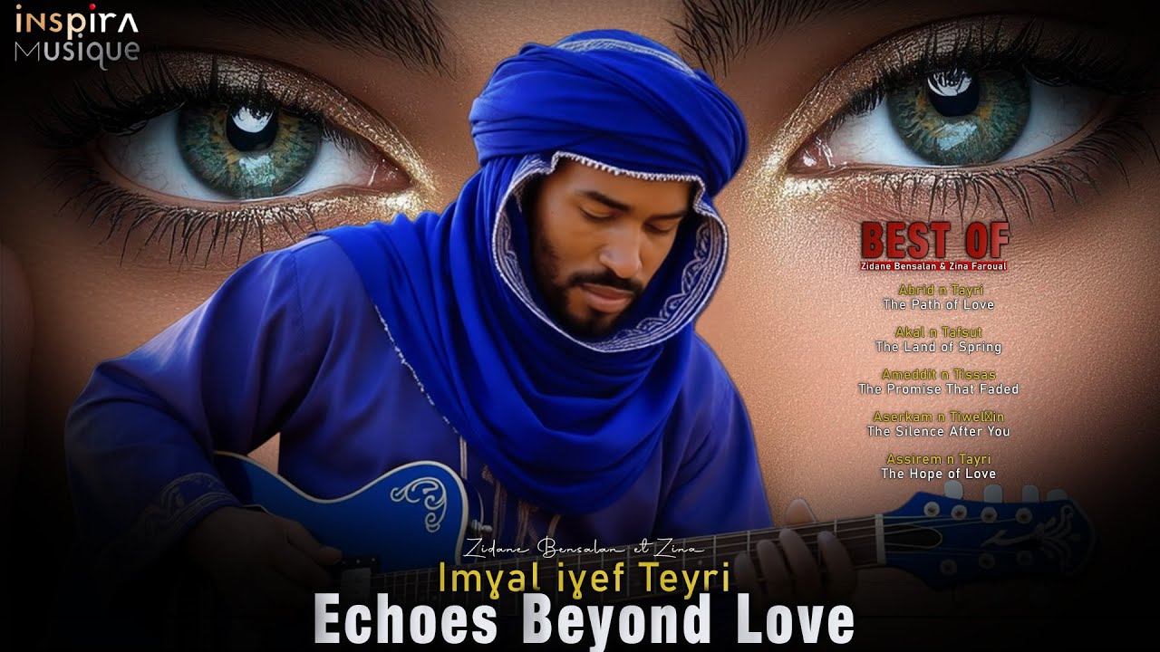 Echoes Beyond Love  /  Imɣal iɣef Teyri