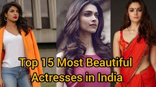 Top 15 Most Beautiful Actresses in India2024|Most Beautiful Actress 2024