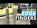 HOW TO USE EDGE-FINDERS in machining