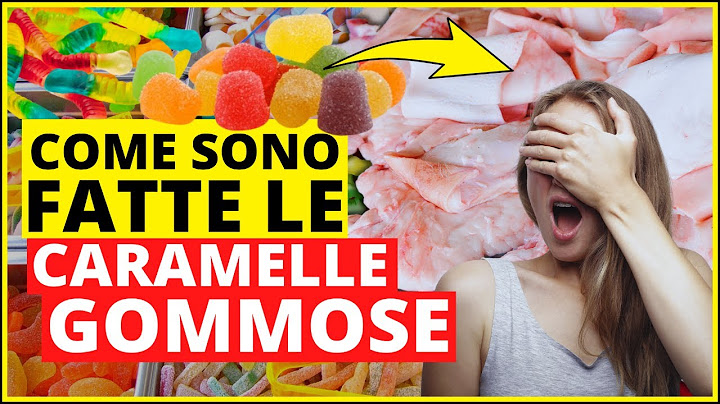 Come sono fatte le caramelle gommose? Produzione e ingredienti caramelle - Com'è fatto il cibo