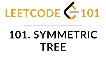 Symmetric Tree | Recursive Solution Explained in JavaScript | LeetCode 101