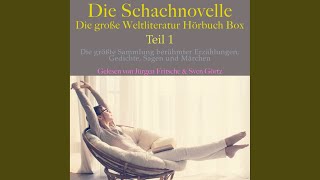 Hans im Glück,.4 - Die Schachnovelle - Die große Weltliteratur Hörbuch Box - Teil 1