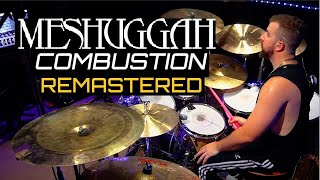 MESHUGGAH - Combustion (Remastered)  Drum Cover