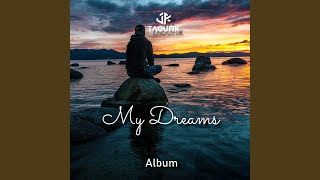 Dreams Land - Taoufik