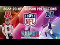 2022-23 NFL Season Predictions