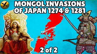 Mongol Invasions of Japan 1274 and 1281 with Army Structure, Armor, Weapons and Tactics Used  - 2\/2