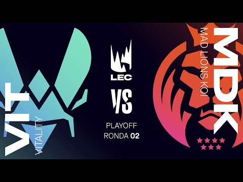 TEAM VITALITY VS MAD LIONS KOI - MAPA 1 - LEC 2024 - SPRING SPLIT - LEAGUE OF LEGENDS - PLAYOFFS 5