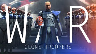 Star Wars The Clone Wars | Clone Troopers - War