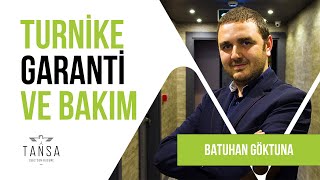 Turnike Sistemlerinde Garanti Ve Bakım