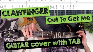 clawfinger - out to get me (fpv/pov guitar cover with tab)
