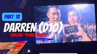 Part 13- Darren Espanto D10  (Dying Inside)