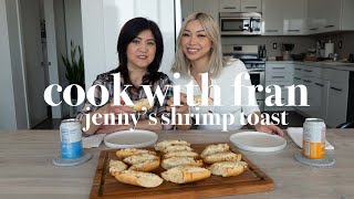 cook with fran | jenny's shrimp toast