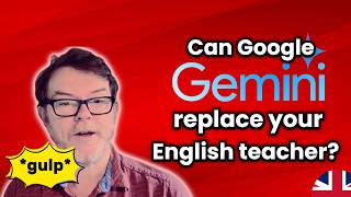 How to Use AI to Learn English Faster (Google Gemini Guide)