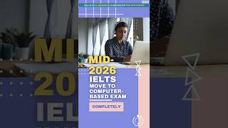IELTS To Scrap Paper-Based Exam in 2026?| Join FREE IELTS CLASSES #shorts  #ielts  #ieltsscore